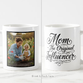 Mom The Original Influencer Trendy Custom 1 Photo Koffiemok