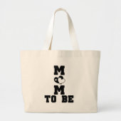 MOM to Be - Zwarte Tekst Grote Tote Bag (Voorkant)