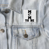 MOM to Be - Zwarte Tekst Vierkante Button 5,1 Cm (In situ)