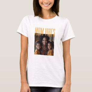 Mom Vibes aangepaste foto T-shirt