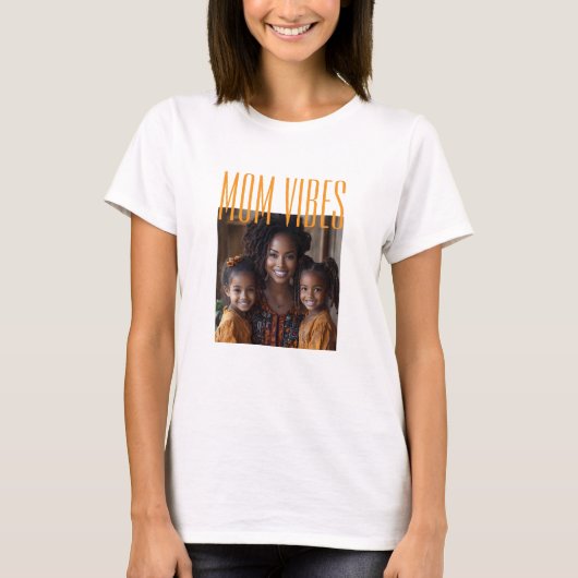 Mom Vibes aangepaste foto T-shirt (Voorkant)