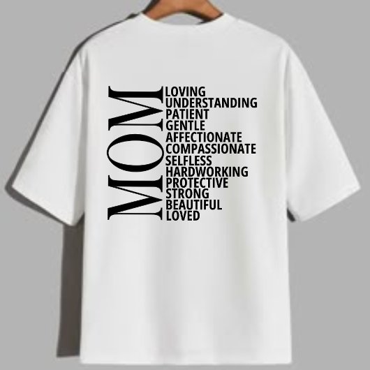Mom Word Art T-shirt - Loving Moederdag Gift