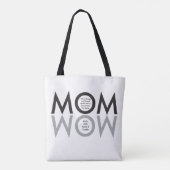 MOM, WOW, custom, moederdag gift, "van kinder" Tote Bag (Achterkant)