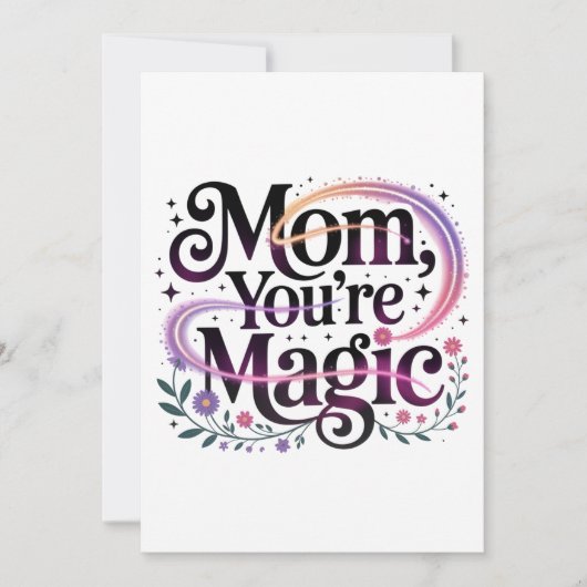 Mom, You’re Magic Kaart (Voorkant)