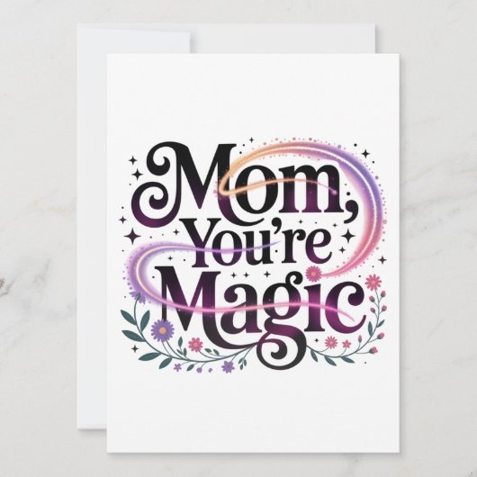 Mom, You’re Magic Kaart (Voorkant)