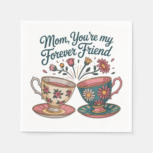 Mom, You’re My Forever Friend Servet (Voorkant)