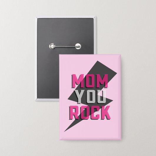 MOM YOU ROCK Button – Moederdag Button (Voorkant / Achterkant)
