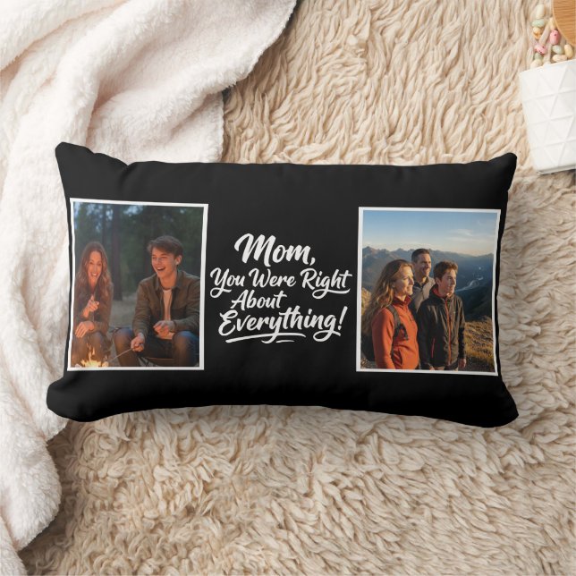 Mom You Were Right Two Photo Brush Script Keepsake Kussen (Deken)