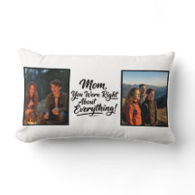 Mom You Were Right Two Photo Brush Script Keepsake