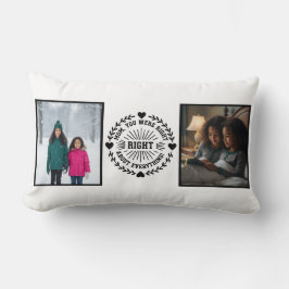 Mom You Were Right Two Photo Modern Keepsake Kussen