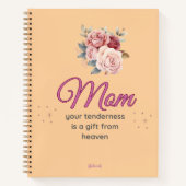Mom, Your Tenderness is a Gift from Heaven Notitieboek (Voorkant)