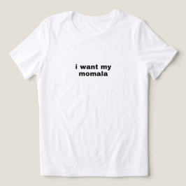 Momala T-shirt