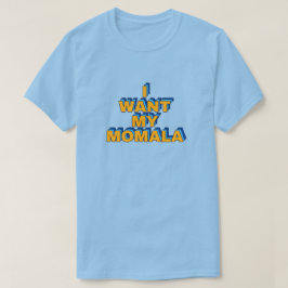 Momala T-shirt