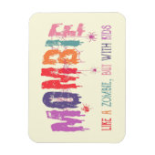 Mombie: als een zombie, maar dan met Kinderen Magneet (Verticaal)