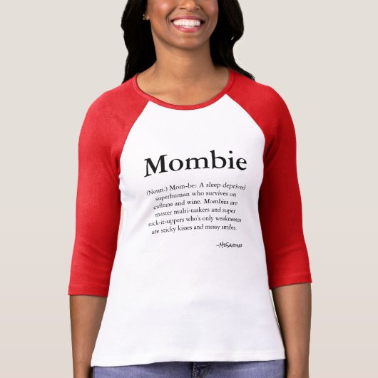 Mombie T-shirt (Voorkant)