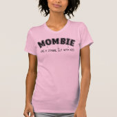 Mombie T-shirt (Voorkant)