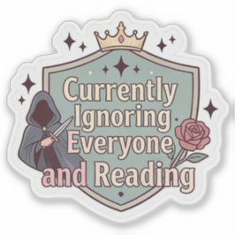 Momenteel iedereen negeren en lezen sticker