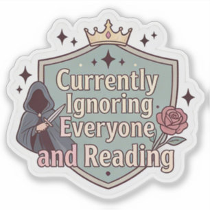 Momenteel iedereen negeren en lezen sticker