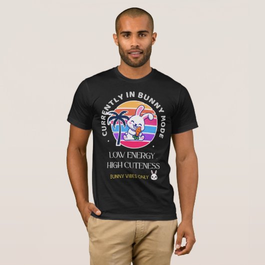 Momenteel in Konijn Modus  T-shirt (Voorkant volledig)