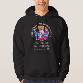 Momenteel in Konijnenmodus  Hoodie