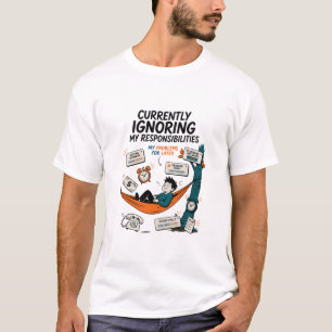 MOMENTEEL MIJN VERANTWOORDELIJKHEDEN NEGEREN T-SHIRT