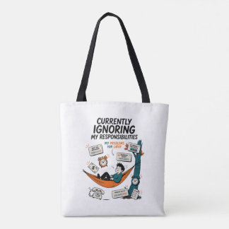 MOMENTEEL MIJN VERANTWOORDELIJKHEDEN NEGEREN TOTE BAG
