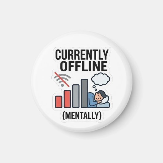 Momenteel Offline Mentally Magnet - Grappig (Voorkant)