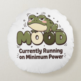 Momenteel op minimale kracht Frog Tee Rond Kussen