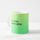 Momenteel uitstellen - Funny Mug Koffiemok (Voorkant links)