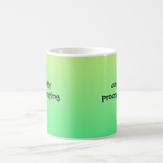 Momenteel uitstellen - Funny Mug Koffiemok (Center)