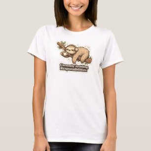 Momenteel Vermijdt Verantwoordelijkheden Luiaard S T-shirt