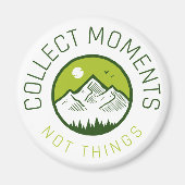 Momenten verzamelen geen dingen magneet (Voorkant)
