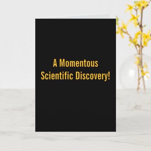 "Momentous Discovery" (Any) Joke  Kaart (Gele Bloem)