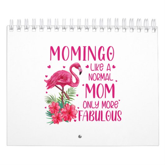 Momingo als een normale mama Flamingo Lover Moeder Kalender (Hoes)