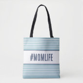 Momlife turquoise en white tote bag (Voorkant)