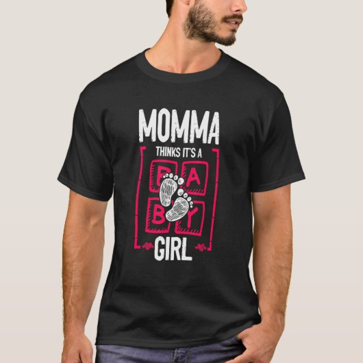 Momma denkt dat het een meisje is dat Baby onthult T-shirt (Voorkant)