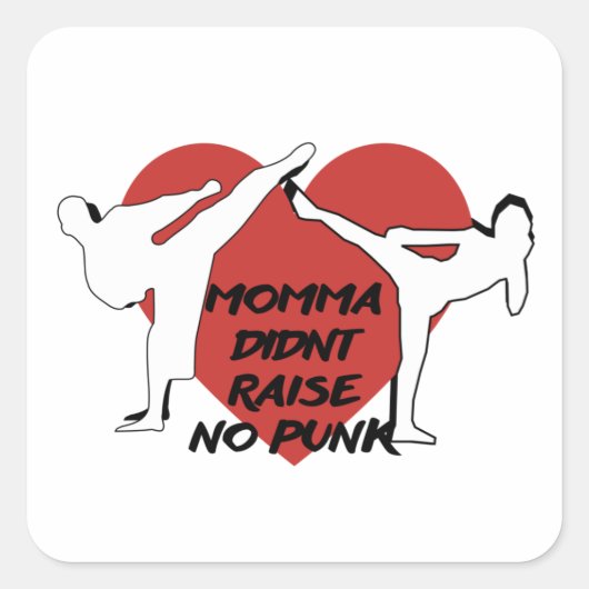 Momma heeft geen punk opgehaald vierkante sticker (Voorkant)