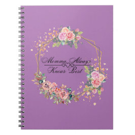 Momma kent altijd het beste Notitieboek