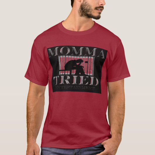 Momma Tried Ent. T-shirt voor grote afdrukken (Voorkant)