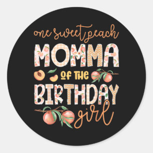 Momma van het jarige meisje One Sweet Peach 1e Ronde Sticker