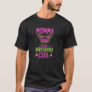 Momma Van Het Verjaardagsmeisje Vlinder Thema Verj T-shirt