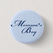 Momma's Boy Ronde Button 3,2 Cm (Voorkant)