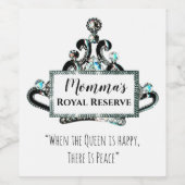 "Momma's Royal Reserve" Wijn Etiket (Enkel label)