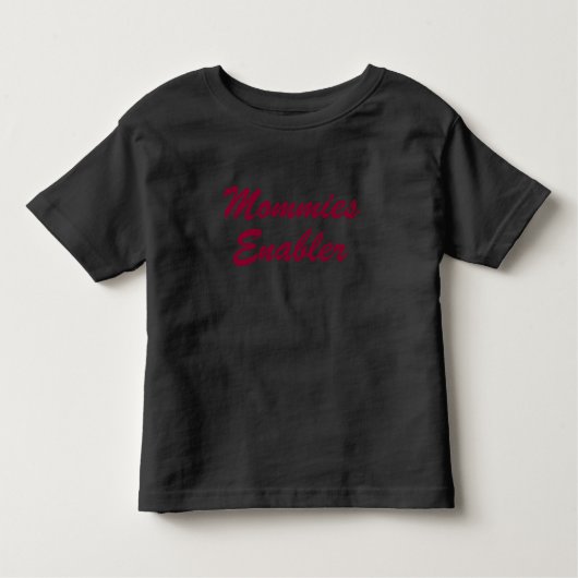 Mommies Enabler Kinder Shirts (Voorkant)