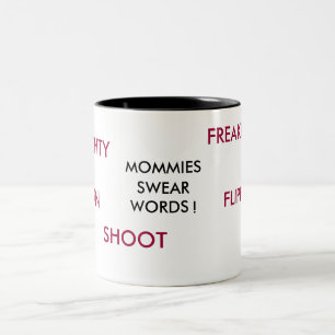 MOMMIES, ZWANGER, WOORDEN, DAM, FREAKIN, FLIPPIN.. TWEEKLEURIGE KOFFIEMOK