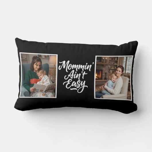 Mommin Ain't Easy Brush Script Two 2 Photo Black Kussen (Achterkant)