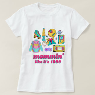 Mommin' Like It's 1999 - Grappig Y2K Mom Gift T-shirt