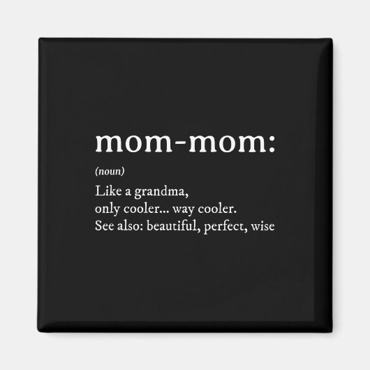 Mommom Cadeaudefinitie Oma Mama-Mama Moederdag Magneet (Voorkant)