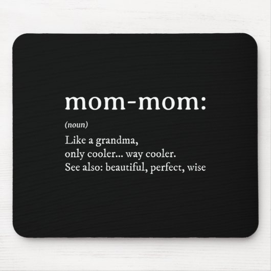 Mommom Cadeaudefinitie Oma Mama-Mama Moederdag Muismat (Voorkant)