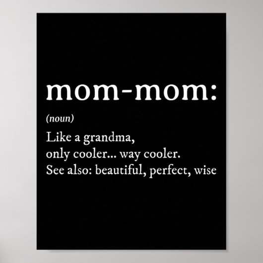 Mommom Cadeaudefinitie Oma Mama-Mama Moederdag Poster (Voorkant)